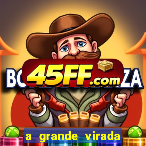 a grande virada (2010 dublado download)